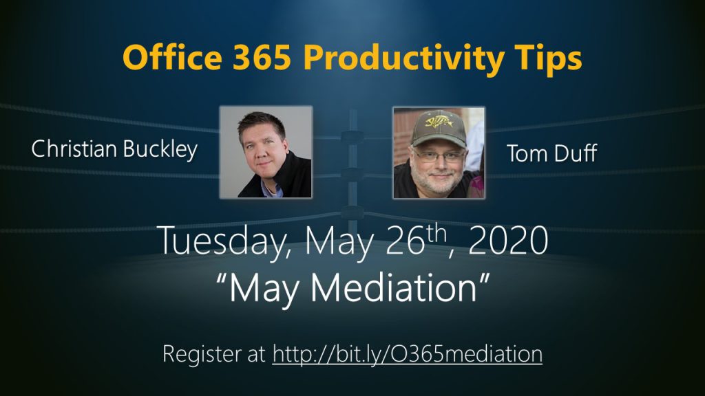 Microsoft 365 Productivity Tips webinar "May Mediation"