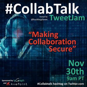 November 2021 #CollabTalk TweetJam on Making Collaboration Secure